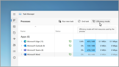 Save energy with Efficiency Mode.